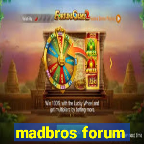 madbros forum